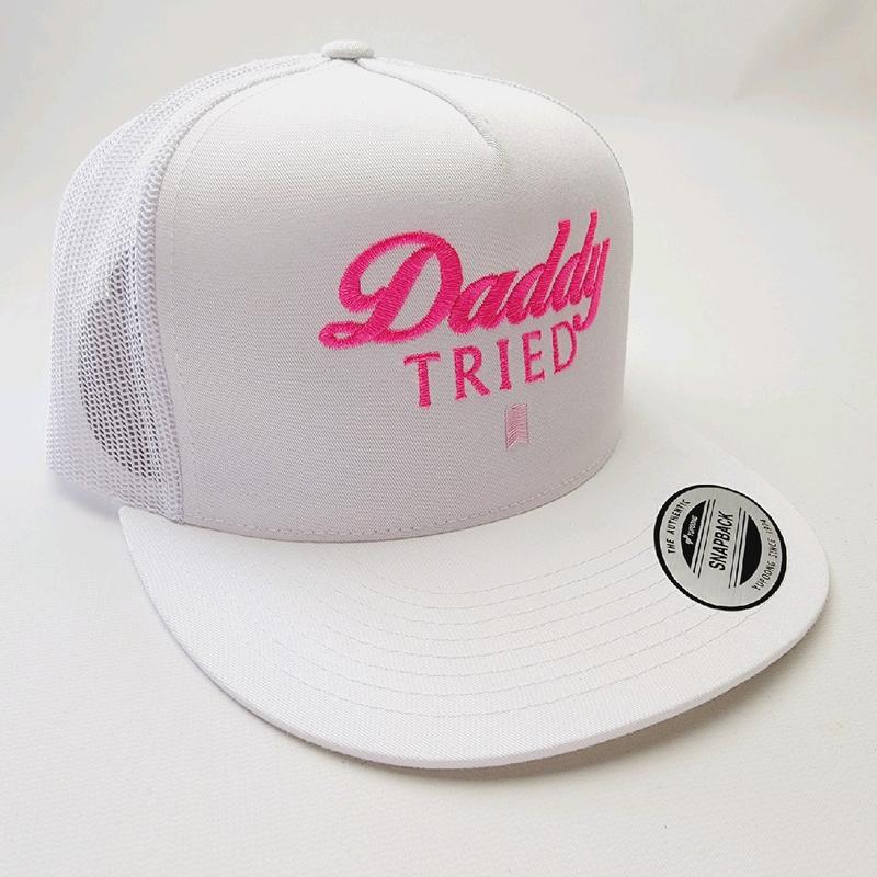 Daddy Tried Mesh Snapback Embroidered Flat Bill Trucker Hat White